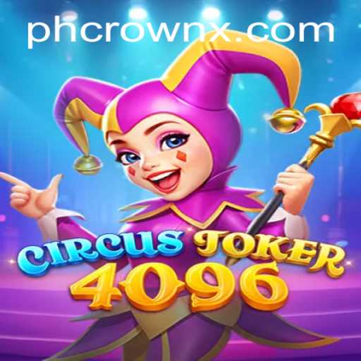 Unveiling CircusJoker4096: The Intriguing World of Digital Gaming
